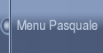 Menu Pasquale